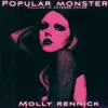 Molly Rennick - Popular Monster - Single